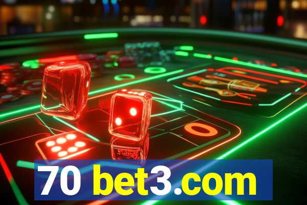 70 bet3.com